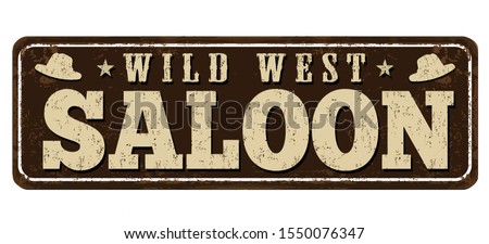 Saloon vintage rusty metal sign on a white background, vector illustration Royalty-Free Stock Photo #1550076347