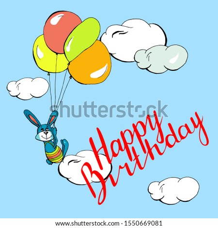 Cute rabbit with balloons flying in the clouds, lettering happy birthday, cartoon hand drawn vector illustration. Can be used for t-shirt print, kids wear fashion design, baby shower invitation card