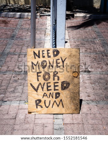 need money for weed and rum sign