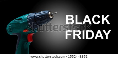 drill with black friday text and shopping cart
