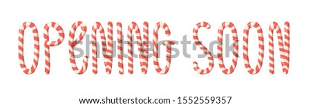 Cartoon vector illustration Christmas Candy Cane. Hand drawn font. Actual Creative Holidays sweet alphabet and word OPPENING SOON