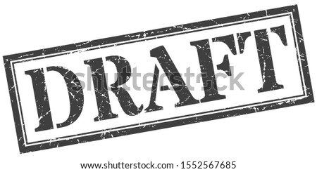 draft sign. draft square grunge black stamp isolated on white background Royalty-Free Stock Photo #1552567685