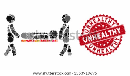 Mosaic patient stretcher and corroded stamp seal with Unhealthy text. Mosaic vector is composed with patient stretcher icon and with randomized round items. Unhealthy stamp seal uses red color,