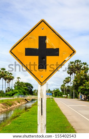 junction sign,intersection, crossroad traffic sign Thailand