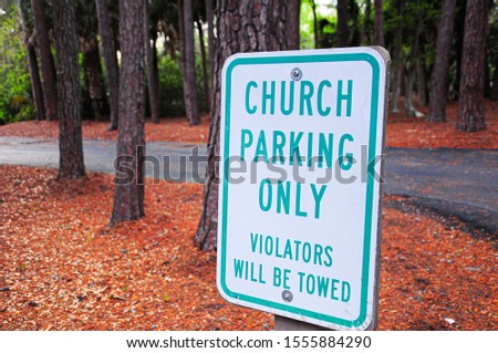 a sign car park write " Church parking Only "