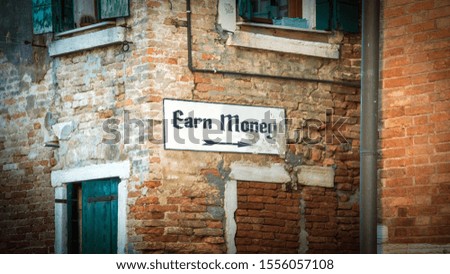 Street Sign the Direction Way to Earn Money