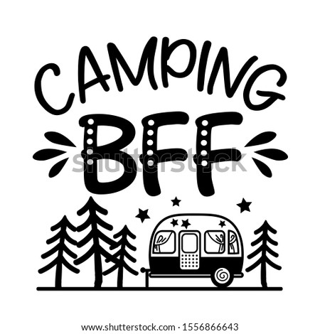 Camping Best friends vector file. Summer camp trailer clip art. Isolated on transparent background.