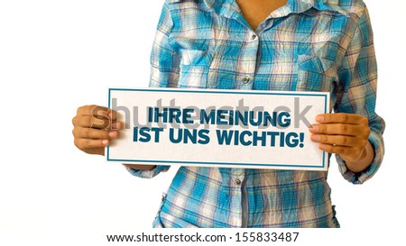 Your opinion matters (In german)