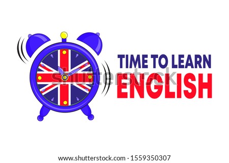 Time to learn english - Alarm clock with british flag on clock face - learning concept