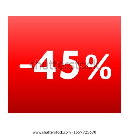Sale - minus 45 percent - red gradient tag isolated - vector illustration