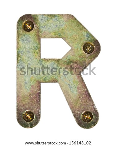 Old metal alphabet letter R