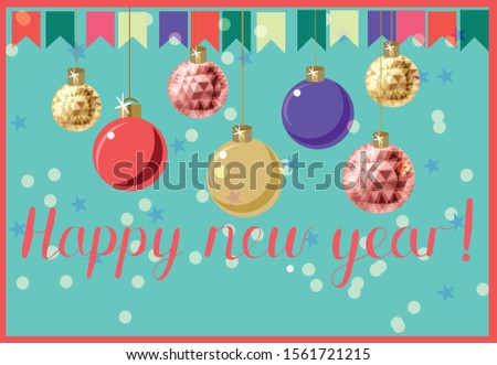 Happy new year greeting card vector illustration with low poly christmas tree balls