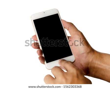 Technology and communication concept, Hand with smart phone mobile isolated on white background with clipping paths