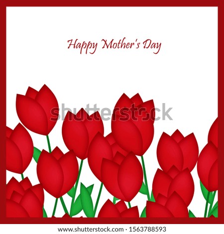Red Flowers - Happy Mother's Day