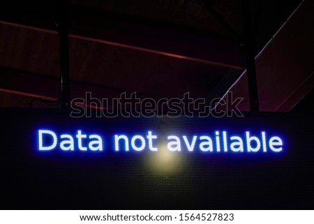 Stockholm, Sweden A "data not available" sign at the train station. Royalty-Free Stock Photo #1564527823