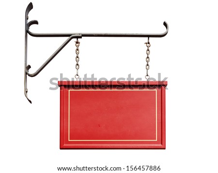 Wooden red shop sign without text hanging from forged iron wall mount, isolated on white