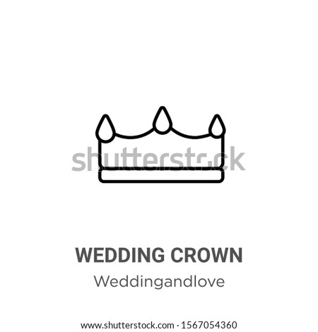 Wedding crown outline vector icon. Thin line black wedding crown icon, flat vector simple element illustration from editable weddingandlove concept isolated on white background