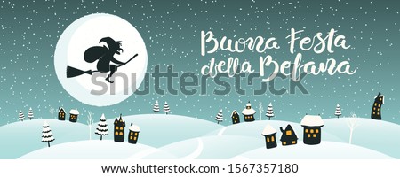 Hand drawn vector illustration with witch Befana flying on broomstick over country landscape, Italian text Buona Festa della Befana, Happy Epiphany. Flat style design. Concept for card, poster, banner