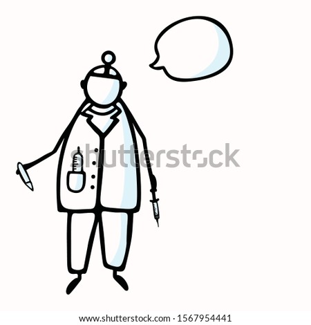 Hand Drawn Stick Figure Doctor or Surgeon & Speech Bubble, Injection. Concept Health Care Medical Hospital. Cartoon Icon Motif for Surgery Treatment, Physician Clip art Illustration. Vector Eps 10