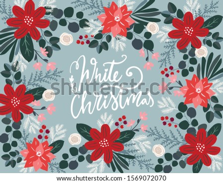 White Christmas typography banner with hand written lettering greeting and scandinavian style vector illustration with red poinsettia flowers and floral branches on blue background