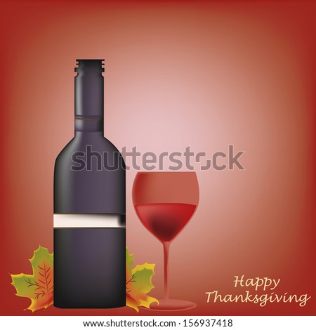 a bottle of wine with a glass and some leafs in thanksgiving day
