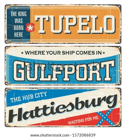 Vintage enamel tin design Mississippi US city. Gulf port. Hattiesburg. Tupelo. Retro vector city name road sign. Metal rust souvenirs 