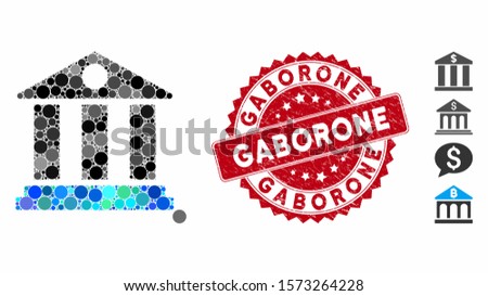 Mosaic bank building icon and distressed stamp seal with Gaborone text. Mosaic vector is formed with bank building icon and with scattered round items. Gaborone stamp seal uses red color,
