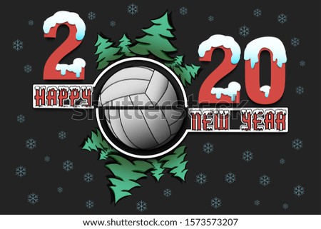 Happy new year 2020 and volleyball ball with Christmas trees on an isolated background. Snowy numbers and letters. Design pattern for greeting card, banner, poster, flyer. Vector illustration