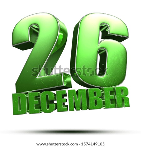26 December green 3d illustration on white background.(with Clipping Path).