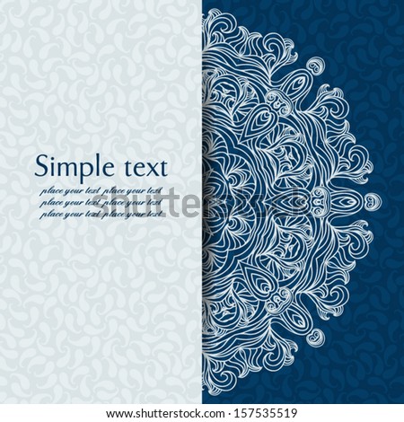 Vector abstract background with sample text. Decor is delicate. Perfect for invitations, card, announcement or greetings.  Abstract round pattern with curls. Place for your text. 