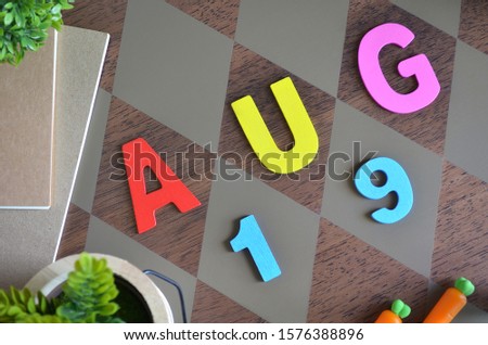 August 19, Appointment with wooden text design for background.