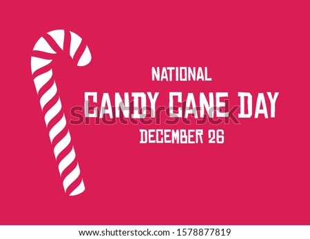 National Candy Cane Day vector. Graphic candy cane on a red background. Xmas candy vector. Sweet Christmas symbol. American food holiday. Important day