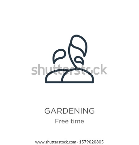 Gardening icon. Thin linear gardening outline icon isolated on white background from free time collection. Line vector sign, symbol for web and mobile