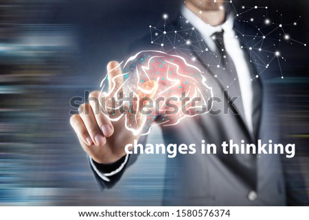 big changes in changes in thinking