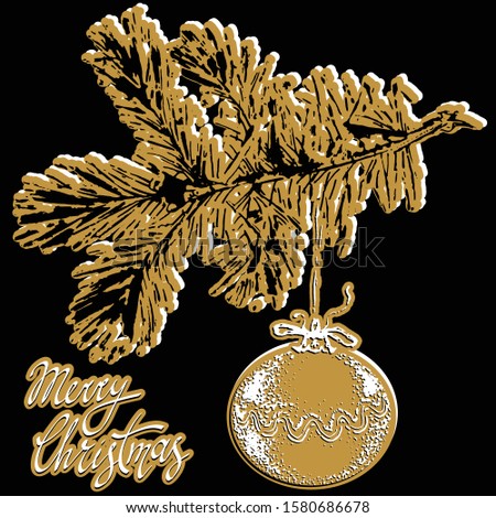 Golden Christmas ball with the inscription ''Merry Christmas" hanging on a fir twig 
on black isolated background. Christmas tree branch. Fir twig.