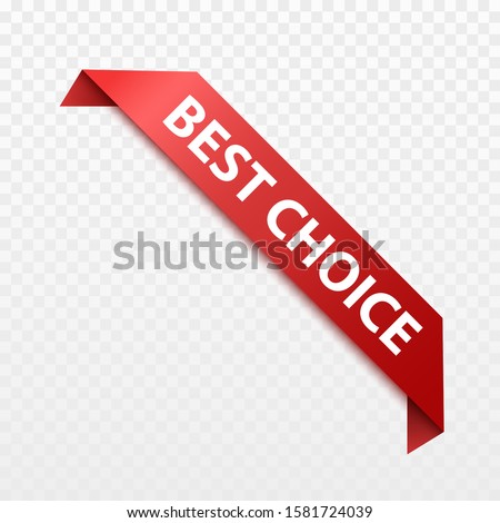 Best choice tag isolated, label or badge  on white background. Best choice vector ribbon banner