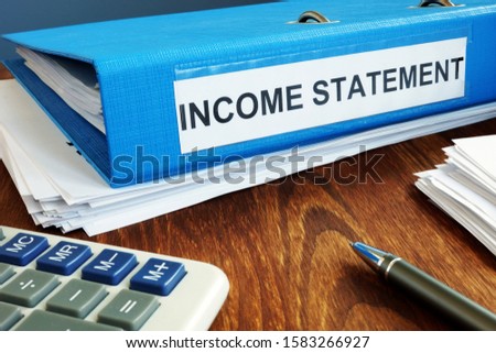 Income statement papers in the blue folder.