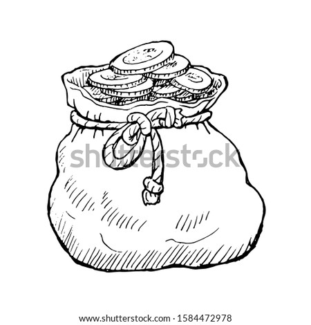 Hand drawn illustration of vintage bag full of money coins.Vector stock image isolated on white background