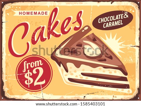 Cakes vintage sign design. Homemade sweets and desserts retro ad illustration. Food vector poster.