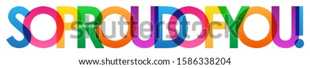 SO PROUD OF YOU! rainbow vector typography banner Royalty-Free Stock Photo #1586338204