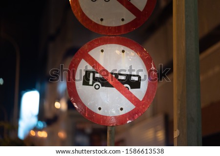 No parking sign Bus and Truck in Beitou, Taipei, Taiwan