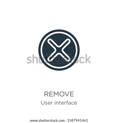 Remove icon vector. Trendy flat remove icon from user interface collection isolated on white background. Vector illustration can be used for web and mobile graphic design, logo, eps10
