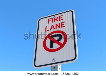 Fire Lane Sign in the a photo