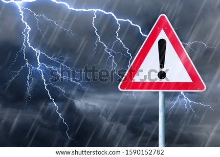 Caution - bad weather - thunderstorm