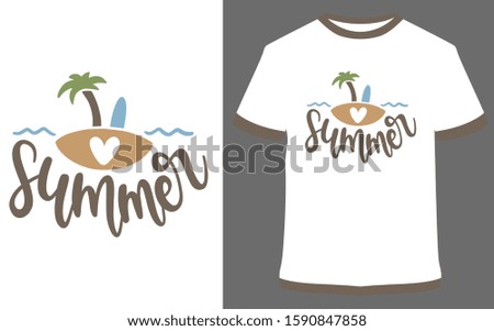 Summer  - typography t-shirt vector design illustration, it can use for label, logo, sign, sticker for printing for the family t-shirt.
