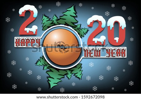 Happy new year 2020 and ping-pong ball with Christmas trees on an isolated background. Snowy numbers and letters. Design pattern for greeting card, banner, poster, flyer. Vector illustration