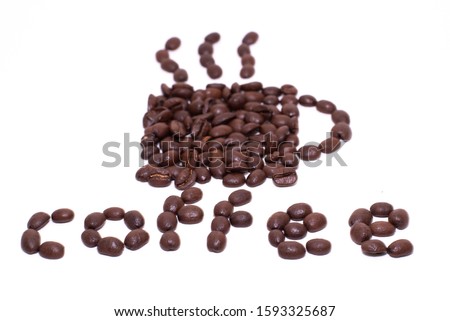 Cup of coffee shape and the word coffee created with coffee beans over a white background