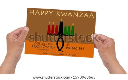 Happy Kwanzaa Day 4 (Collective Economics is the meaning of Ujamaa)  Card held in hands white background