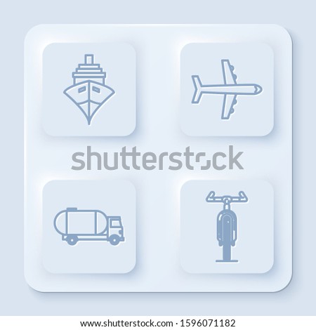 Set line Cargo ship, Plane, Tanker truck and Bicycle. White square button. Vector
