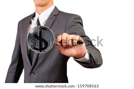 business man showing magnify glass with dollar sign inside ,isolated white background